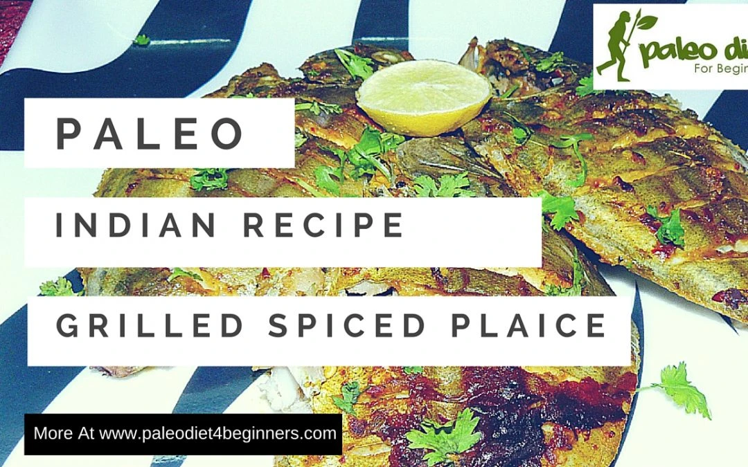 Paleo Indian Spicy Grilled Fish